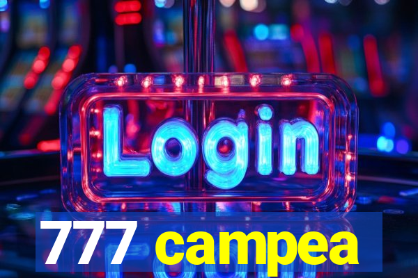 777 campea